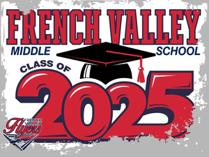 French Valley Elementary School 5th Grade Graduation Yard Sign