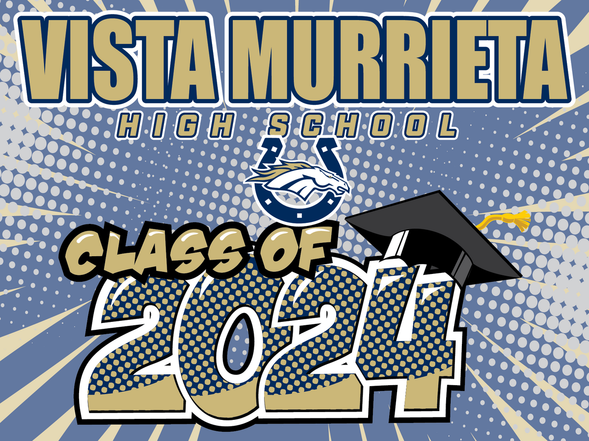 Vista Murrieta High School Graduation Yard Sign Wolfpack Enterprises